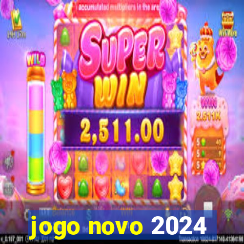 jogo novo 2024